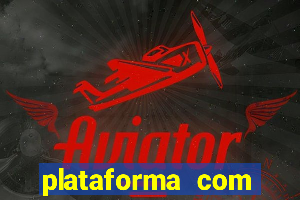 plataforma com deposito minimo de 5 reais